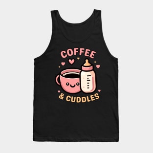 Coffee & Cuddles | Cute Gift Idea for New Mother | New Mommy To Be Tank Top